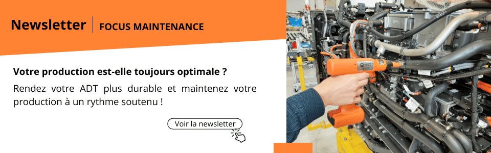Newsletter Octobre 2025 : focus maintenance pour rendre votre ADT plus durable et garder votre production à un rythme soutenu.